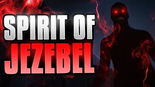 How to Defeat the Jezebel Spirit [upl. by Wilkey]