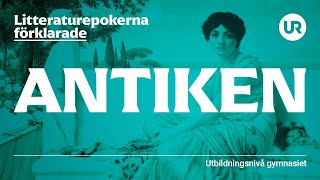 Litteraturepoken antiken förklarad  SVENSKA  Gymnasienivå [upl. by Eidoow]