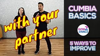 Cumbia Basics Part 1  5 Ways to Improve Instantly in 2018  How 2 Dance [upl. by Natasha]