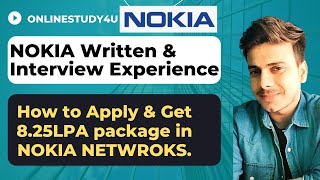 NOKIA Written amp Interview Experience  Package  825 LPA  Nokia Internship amp Full Time [upl. by Aloivaf891]