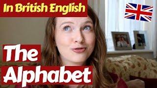 How to Pronounce the Alphabet in British English [upl. by Alrich]