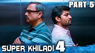 Super Khiladi 4 Nenu Local Hindi Dubbed Movie  PART 5 OF 12  Nani Keerthy Suresh [upl. by Ahkihs]