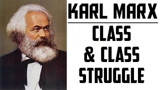 KARL MARXClass amp Class StruggleBAMAUPSCUGC NET [upl. by Einahpet257]