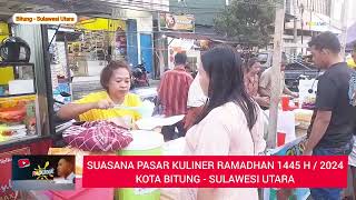 Pasar Kuliner Ramadhan 1445 H 2024  Kota Bitung [upl. by Wolfy481]