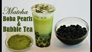 Homemade Matcha Boba Pearls amp Matcha Bubble Tea [upl. by Nnaecyoj]