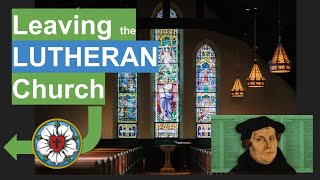 Leaving the Lutheran Church PostConversion Reflections [upl. by Airyt]