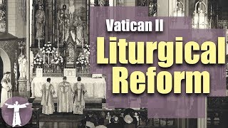 What Happened To The Liturgy at Vatican II [upl. by Akla839]