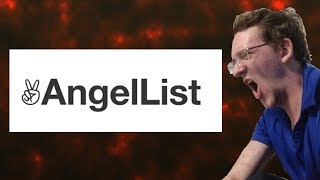 Everything Wrong With AngelList [upl. by Geehan]