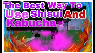 The Best Way To Use Kabucha amp Shisui  Blox Fruit   Some Combos [upl. by Palla222]