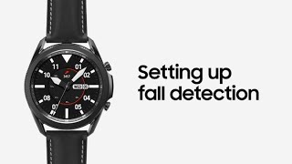 Galaxy Watch3 Setting up fall detection  Samsung [upl. by Elli]