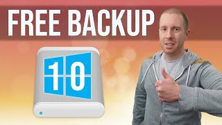 How To Back Up Windows 10  11 for Free [upl. by Baumbaugh1]