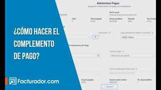 Tutorial paso a paso ¿Cómo hacer el complemento de pago [upl. by Jeb]