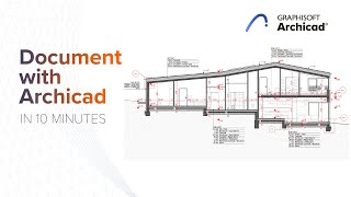 Documenting with Archicad in 10 Minutes [upl. by Brnaba533]