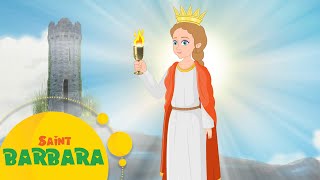 Story of Saint Barbara  Stories of Saints  Episdoe 79 [upl. by Danaher97]