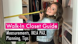 WalkIn Closet Guide  Measurements IKEA PAX Planning Tips [upl. by Aterg723]