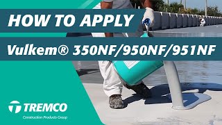 How to Apply Vulkem® 350NF950NF951NF Waterproof Deck Coating [upl. by Anoit85]