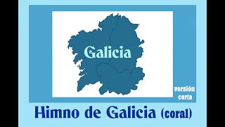 Himno de Galicia  Versión coral  Subtítulos en gallego y español HD [upl. by Oigimer]