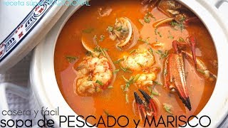 SOPA 🍲 de pescado y MARISCO FÁCIL 🎅 receta NAVIDEÑA [upl. by Lavern]