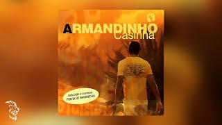 Armandinho  Casinha  Álbum Completo [upl. by Cilo]