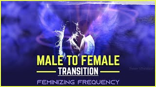 Male to Female Transition Hypnosis  Subliminal Feminizing Frequency  Binaural Beats Meditation [upl. by Lief]