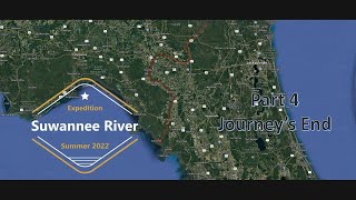 Suwannee River Expedition 2022  Part 4 Journeys End [upl. by Abraham]