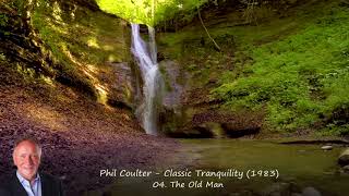 Phil Coulter  Classic Tranquility 1983 [upl. by Akeimahs]