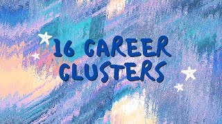 16 Career Clusters [upl. by Berne]