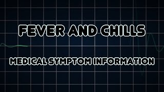 Fever and Chills Medical Symptom [upl. by Olegnalehcim]