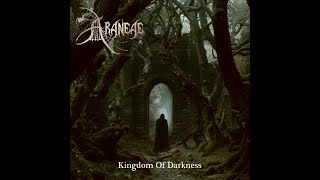 ARANEAE  Kingdom Of Darkness full album 2024 [upl. by Arral]