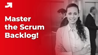 Product Backlog Explained  Your Complete Guide to Scrum Success [upl. by Noedig]