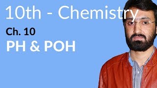 Class 10 Chemistry Chapter 10  Ph and POH  10th Class Chemistry Chapter 2 [upl. by Tades]