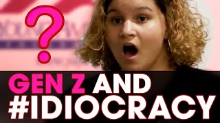 Gen Z and IDIOCRACY [upl. by Norb]