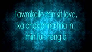 BiakmuanaHmangaihna rinawm lyrics [upl. by Torras]