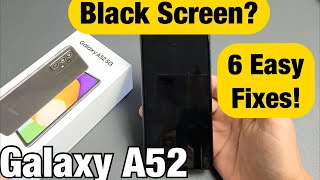 Galaxy A52 Black Screen Screen Wont Turn On FIXED [upl. by Eylk]