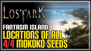 Fantasm Island All Mokoko Seeds Lost Ark [upl. by Siward]