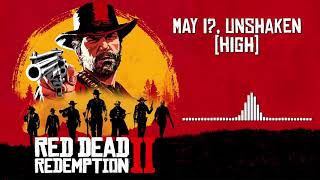 Red Dead Redemption 2 Official Soundtrack  May I Unshaken High [upl. by Noizneb]