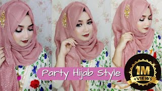 Party Hijab Style  পার্টি হিজাব স্টাইল  Hijab Style By Nipa  Beauty Reflect By Nipa [upl. by Ynohtnakram]