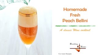 Fresh Peach Bellini Recipe  Wine Cocktail  Homemade Cocktail Recipes [upl. by Alegnatal]