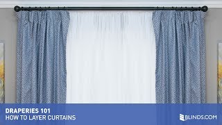 How To Install and Layer Curtains  Blindscom [upl. by Azilef]