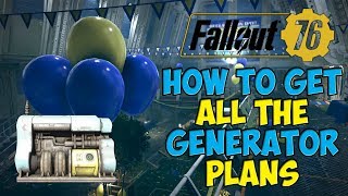 How To Get ALL The GENERATOR Plans Including FUSION  Fallout 76 [upl. by Yeltrab]