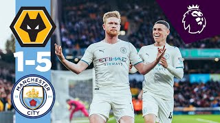 HIGHLIGHTS  Wolves 15 Man City  FOUR De Bruyne Goals  Sterling [upl. by Ellis]