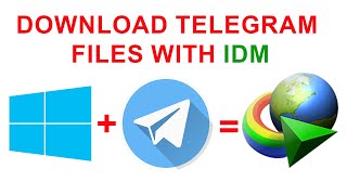 How to Download Telegram Files with High Speed Using IDM in Windows 11 or Windows 10 [upl. by Edyaj]