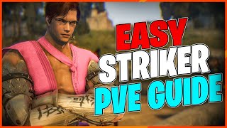 BDO  Easy PVE Awakening Striker Guide [upl. by Birgitta]