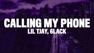 Calling My Phone  Lil Tjay ft 6LACK  1hour Clean [upl. by Aronle]