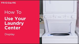 How To Use Your Laundry Center Display [upl. by Euqinorev610]