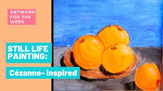 Still Life Painting for Kids  Cezanne inspired Still Life Painting [upl. by Whale561]