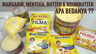 PERBEDAAN MARGARIN MENTEGA BUTTER DAN ROOMBUTTER [upl. by Hastie]