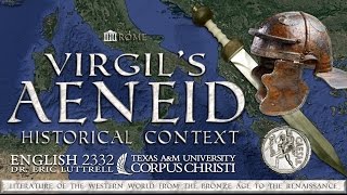 Virgils Rome  The Historical Context of the Aeneid [upl. by Ainos236]