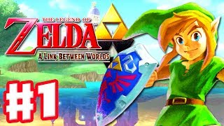 The Legend of Zelda A Link Between Worlds  Gameplay Walkthrough Part 1  A New Hero Nintendo 3DS [upl. by Davy]