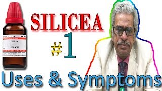 Homeopathy Medicine SILICEA Part 1 in Hindi  Uses amp Symptoms by Dr P S Tiwari [upl. by Sirromal]